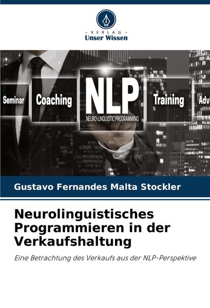 Produktbild: Neurolinguistisches Programmieren in der Verkaufshaltung
