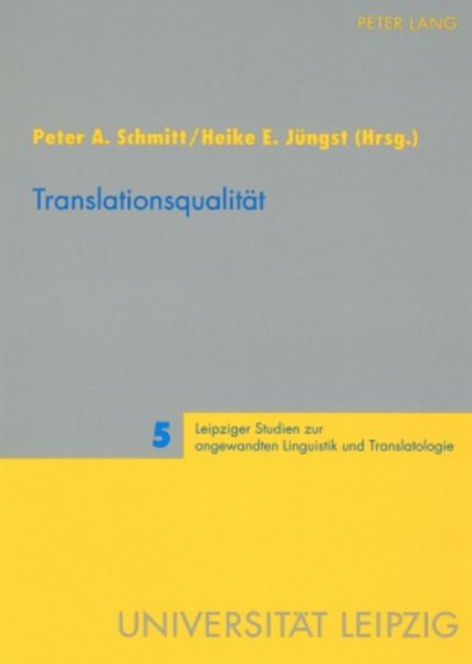 Translationsqualität, Taschenbuch von , Peter Lang GmbH, Internationaler Verlag der Wissenschaften, 9783631571873