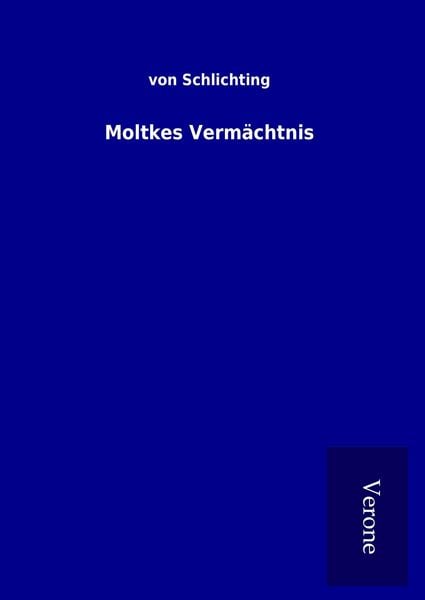 Produktbild: Moltkes Verm&auml;chtnis