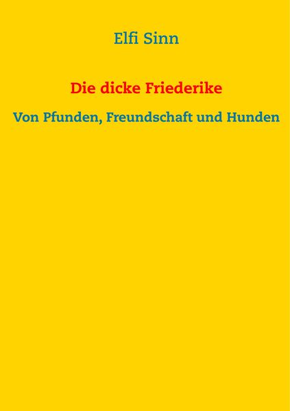 Produktbild: Die dicke Friederike