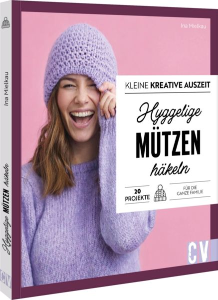 Kleine kreative Auszeit: Hyggelige Mützen häkeln, Taschenbuch von , Christophorus, 978-3-8410-6849-1