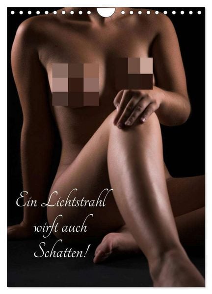 Produktbild: Ein Lichtstrahl wirft auch Schatten! (Wandkalender 2026 DIN A4 hoch), CALVENDO Monatskalender