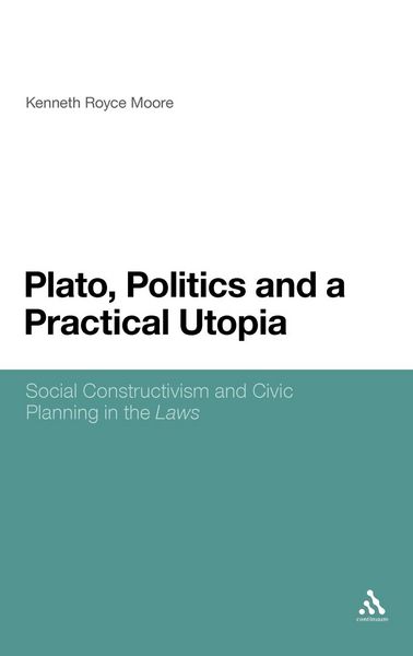 Produktbild: Plato, Politics and a Practical Utopia,