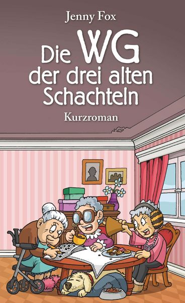 Produktbild: Die WG der drei alten Schachteln