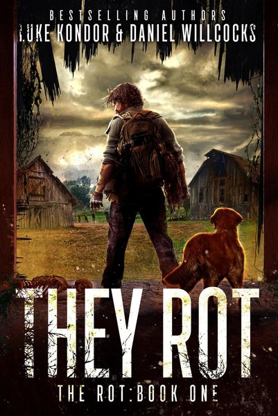 Produktbild: They Rot (The Rot, #1)