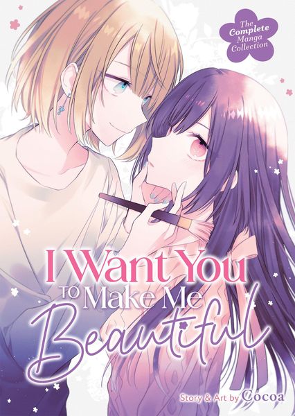 Produktbild: I Want You to Make Me Beautiful! - The Complete Manga Collection