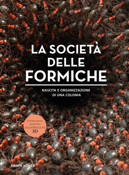 Produktbild: La societ&agrave; delle formiche
