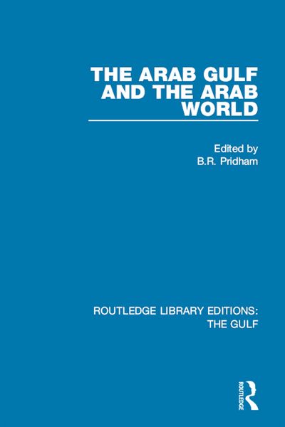 Produktbild: The Arab Gulf and the Arab World