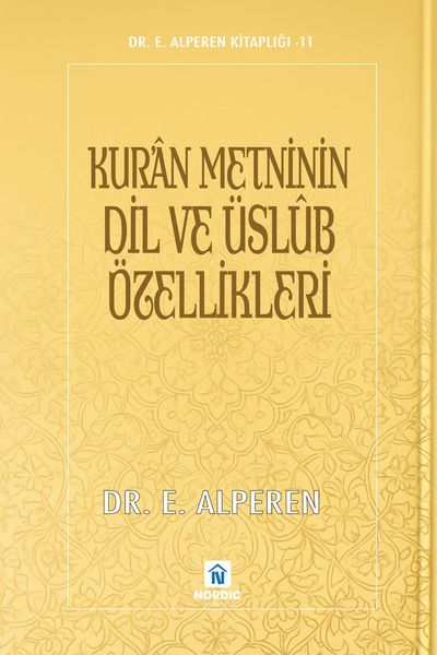 Produktbild: Kur'&acirc;n Metninin Dil ve &Uuml;sl&ucirc;b &Ouml;zellikleri