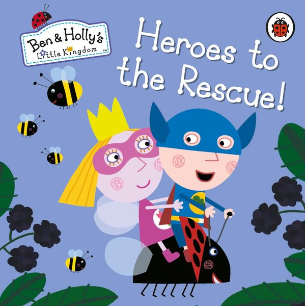 Produktbild: Ben and Holly's Little Kingdom: Heroes to the Rescue!