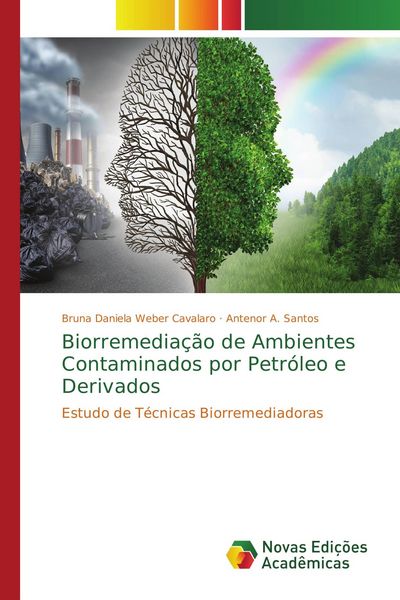 Produktbild: Biorremedia&ccedil;&atilde;o de Ambientes Contaminados por Petr&oacute;leo e Derivados