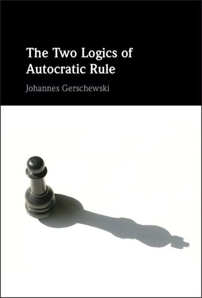 Produktbild: Two Logics of Autocratic Rule