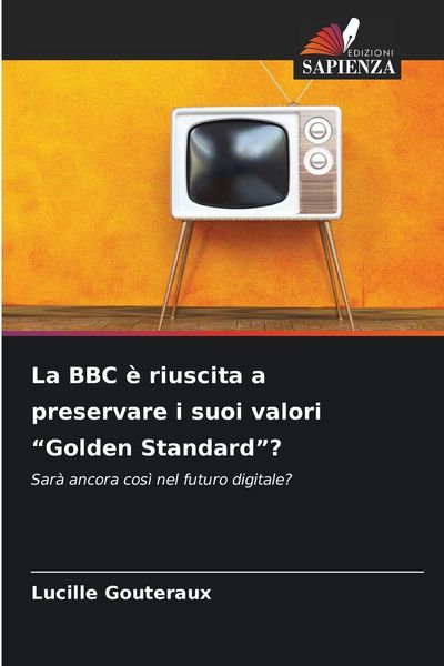 Produktbild: La BBC &egrave; riuscita a preservare i suoi valori "Golden Standard"?