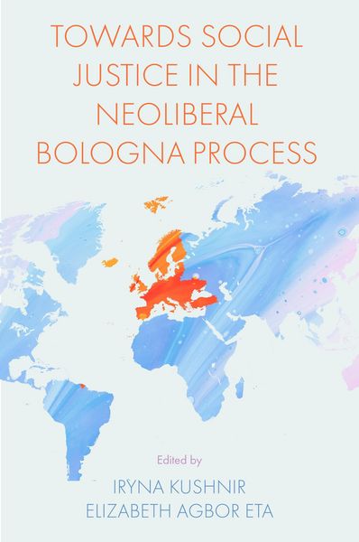 Produktbild: Towards Social Justice in the Neoliberal Bologna Process