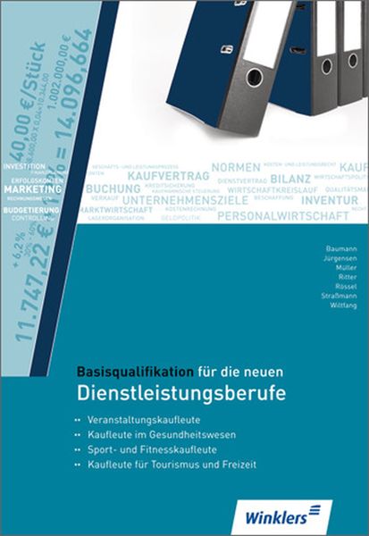 Produktbild: Basisqualifikation f&uuml;r die neuen Dienstleistungsberufe