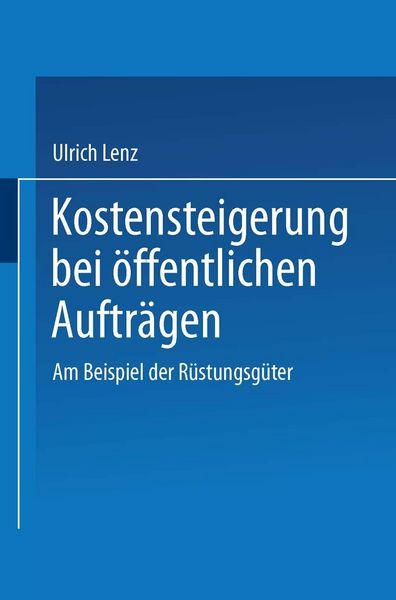 Produktbild: Kostensteigerungen bei &ouml;ffentlichen Auftr&auml;gen