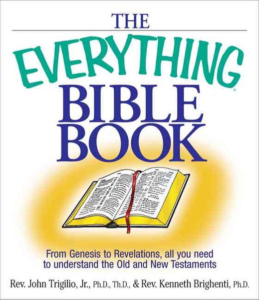 Produktbild: The Everything Bible Book: From Genesis to Revelation, All You Need to Understand the Old and New Testaments