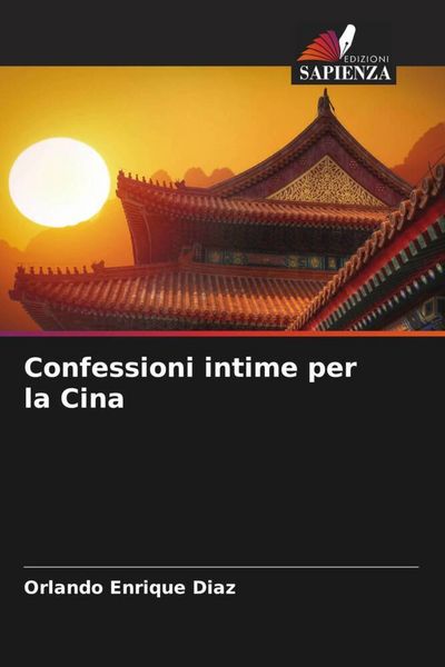 Produktbild: Confessioni intime per la Cina