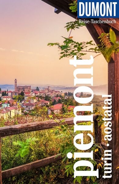 Produktbild: DUMONT Reise-Taschenbuch Reisef&uuml;hrer Piemont, Turin, Aostatal