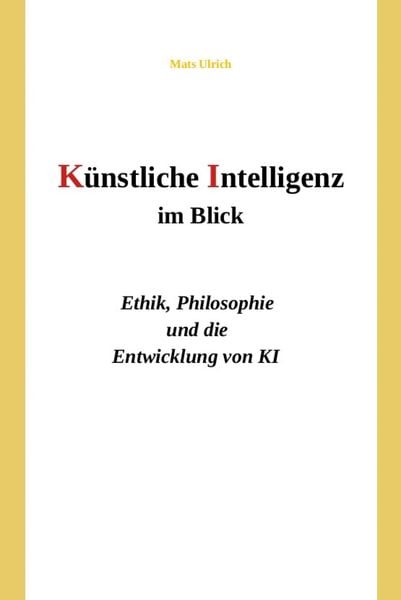 Produktbild: K&uuml;nstliche Intelligenz im Blick