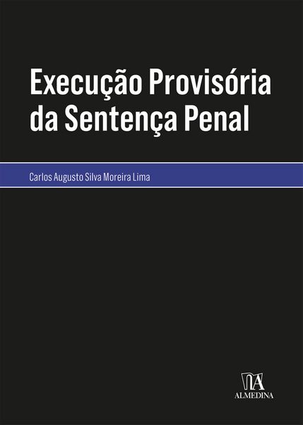 Produktbild: Execu&ccedil;&atilde;o Provis&oacute;ria da Senten&ccedil;a Penal
