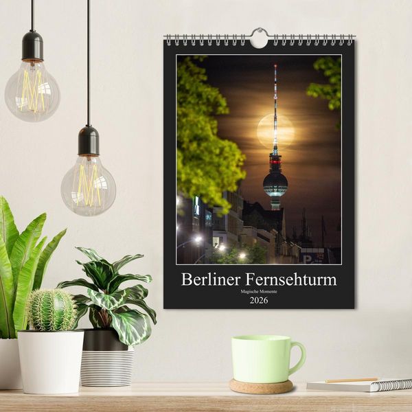 Produktbild: Berliner Fernsehturm - Magische Momente (Wandkalender 2026 DIN A4 hoch), CALVENDO Monatskalender