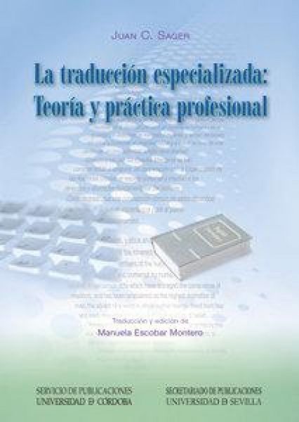 Produktbild: La traducci&oacute;n especializada : teor&iacute;a y pr&aacute;ctica profesional