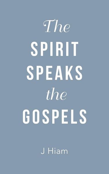 Produktbild: The Spirit Speaks the Gospels