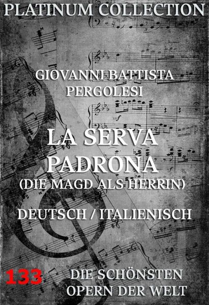 Produktbild: La Serva Padrona (Die Magd als Herrin)