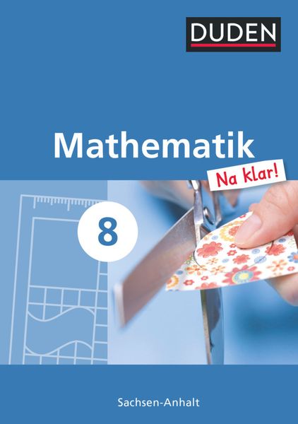 Mathematik Na klar! 8 Lehrbuch SAN SKS