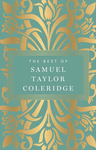 Produktbild: The Best of Samuel Taylor Coleridge