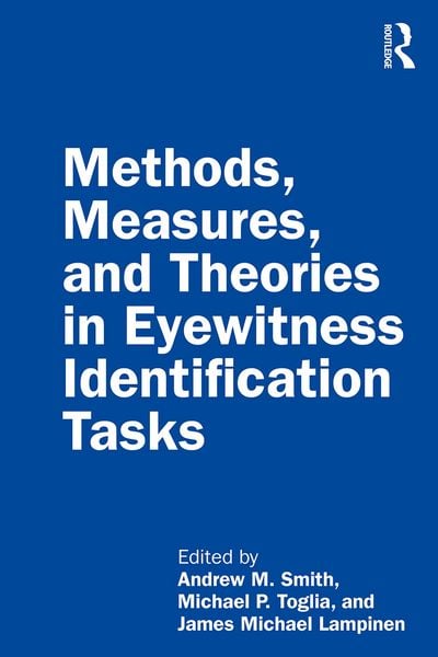 Produktbild: Methods, Measures, and Theories in Eyewitness Identification Tasks