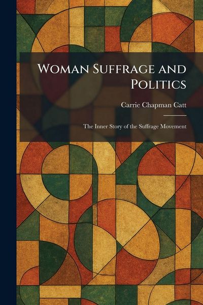 Produktbild: Woman Suffrage and Politics