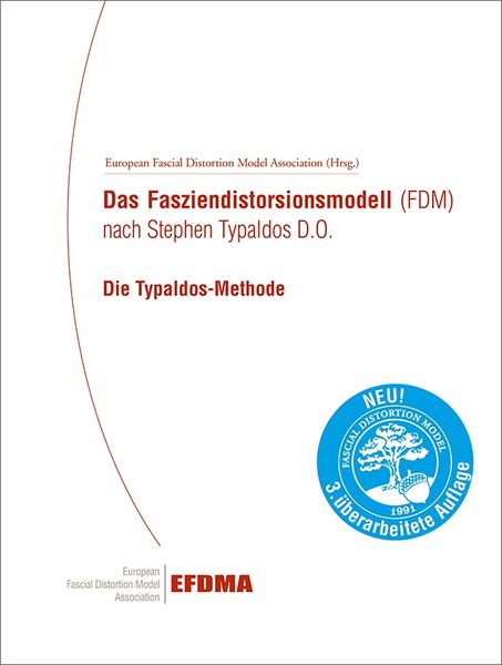 Produktbild: Das Fasziendistorsionsmodell (FDM) nach Stephen Typaldos D.O. Die Typaldos-Methode.