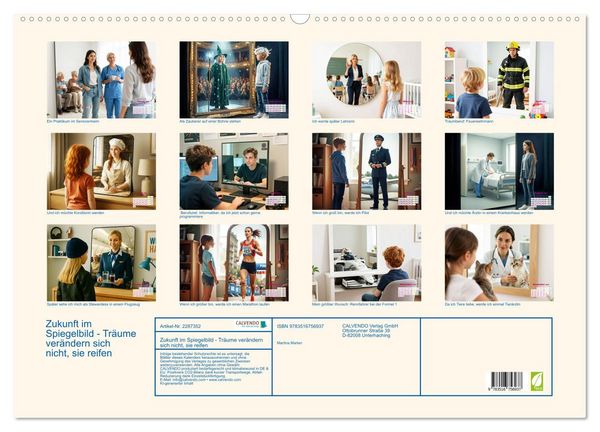 Produktbild: Zukunft im Spiegelbild - Tr&auml;ume ver&auml;ndern sich nicht, sie reifen (Wandkalender 2027 DIN A2 quer), CALVENDO Monatskalender