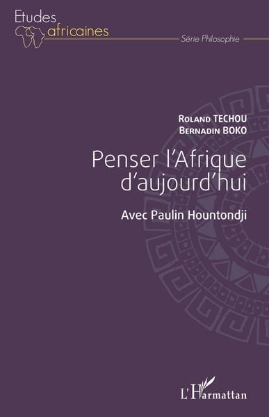 Produktbild: Penser l'Afrique d'aujourd'hui. Avec Paulin Hountondji