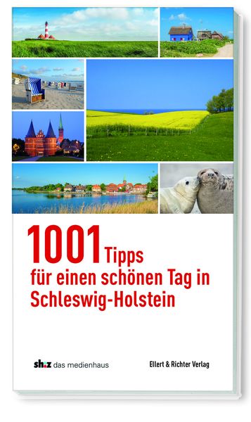 Produktbild: 1001 Tipps f&uuml;r einen sch&ouml;nen Tag in Schleswig-Holstein