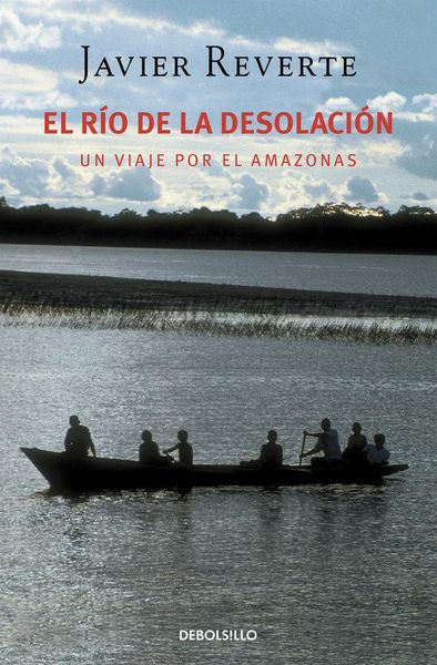 Produktbild: El r&iacute;o de la desolaci&oacute;n