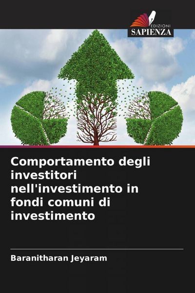 Produktbild: Comportamento degli investitori nell'investimento in fondi comuni di investimento