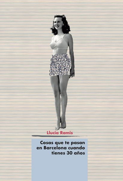 Produktbild: Cosas que te pasan en Barcelona cuando tienes 30 a&ntilde;os