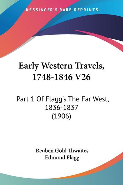 Produktbild: Early Western Travels, 1748-1846 V26