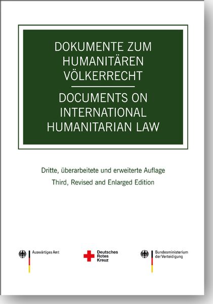 Produktbild: Dokumente zum humanit&auml;ren V&ouml;lkerrecht -- Documents on International Humanitarian Law