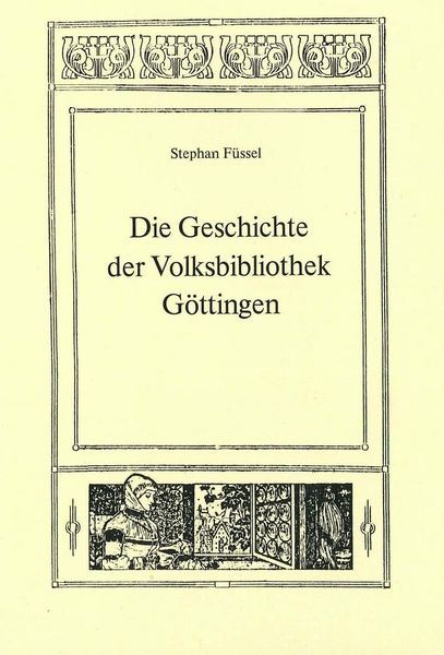 Produktbild: Die Geschichte der Volksbibliothek G&ouml;ttingen