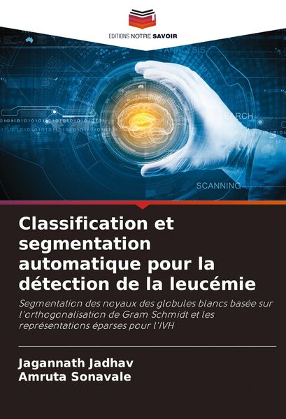 Produktbild: Classification et segmentation automatique pour la d&eacute;tection de la leuc&eacute;mie