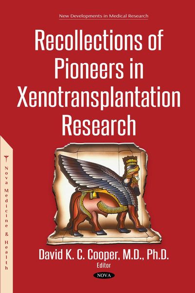 Produktbild: Recollections of Pioneers in Xenotransplantation Research
