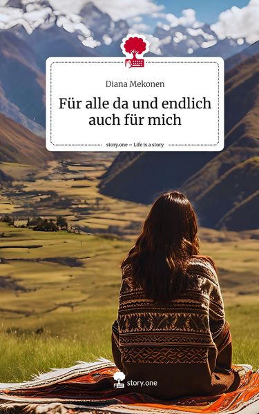 Produktbild: Für alle da und endlich auch für mich. Life is a Story - story.one
