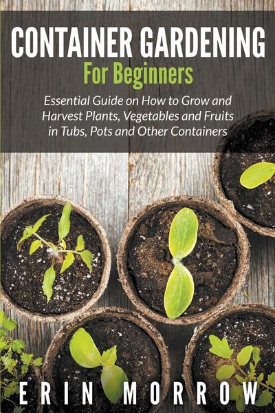 Produktbild: Container Gardening For Beginners