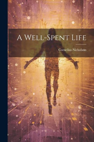 Produktbild: A Well-spent Life