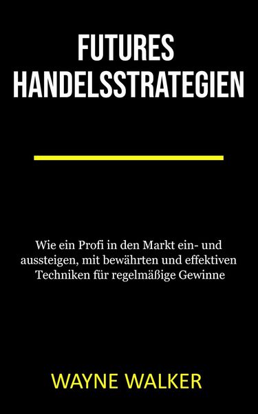 Produktbild: Futures Handelsstrategien