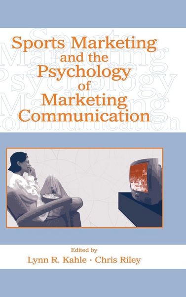 Produktbild: Sports Marketing and the Psychology of Marketing Communication